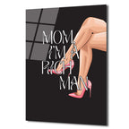 Mom I'm A Rich Man Temalı Şık Cam Tablo