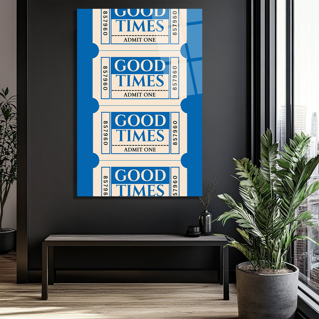 Good Times Biletleri Temalı Mavi Cam Tablo - Nostaljik Duvar Sanatı