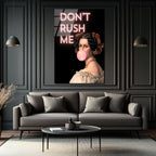 Don't Rush Me Neon Yazılı Sakız Balonlu Kadın Portre Cam Tablo