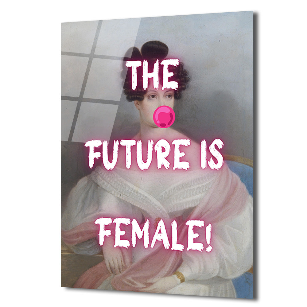 THE FUTURE IS FEMALE! Neon Pembe Sakız Patlatan Kadın Cam Tablo