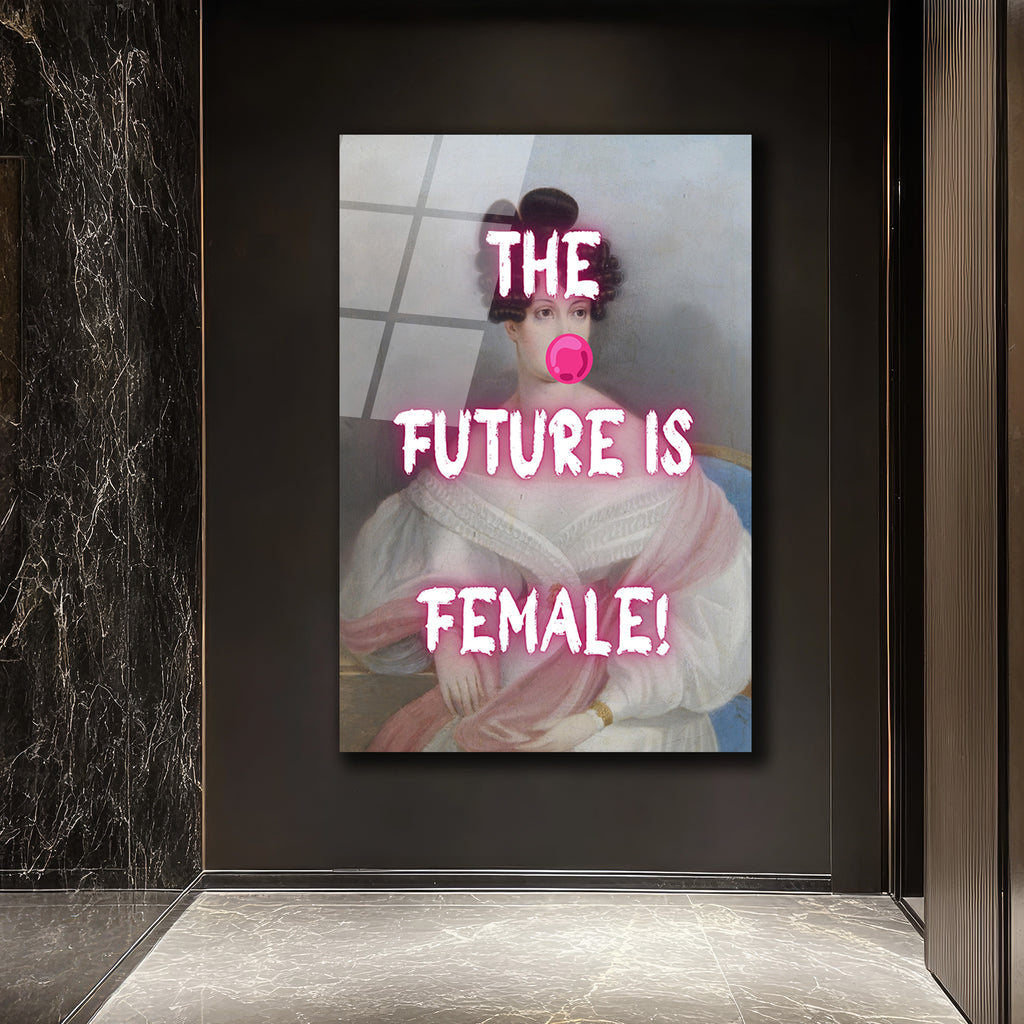 THE FUTURE IS FEMALE! Neon Pembe Sakız Patlatan Kadın Cam Tablo