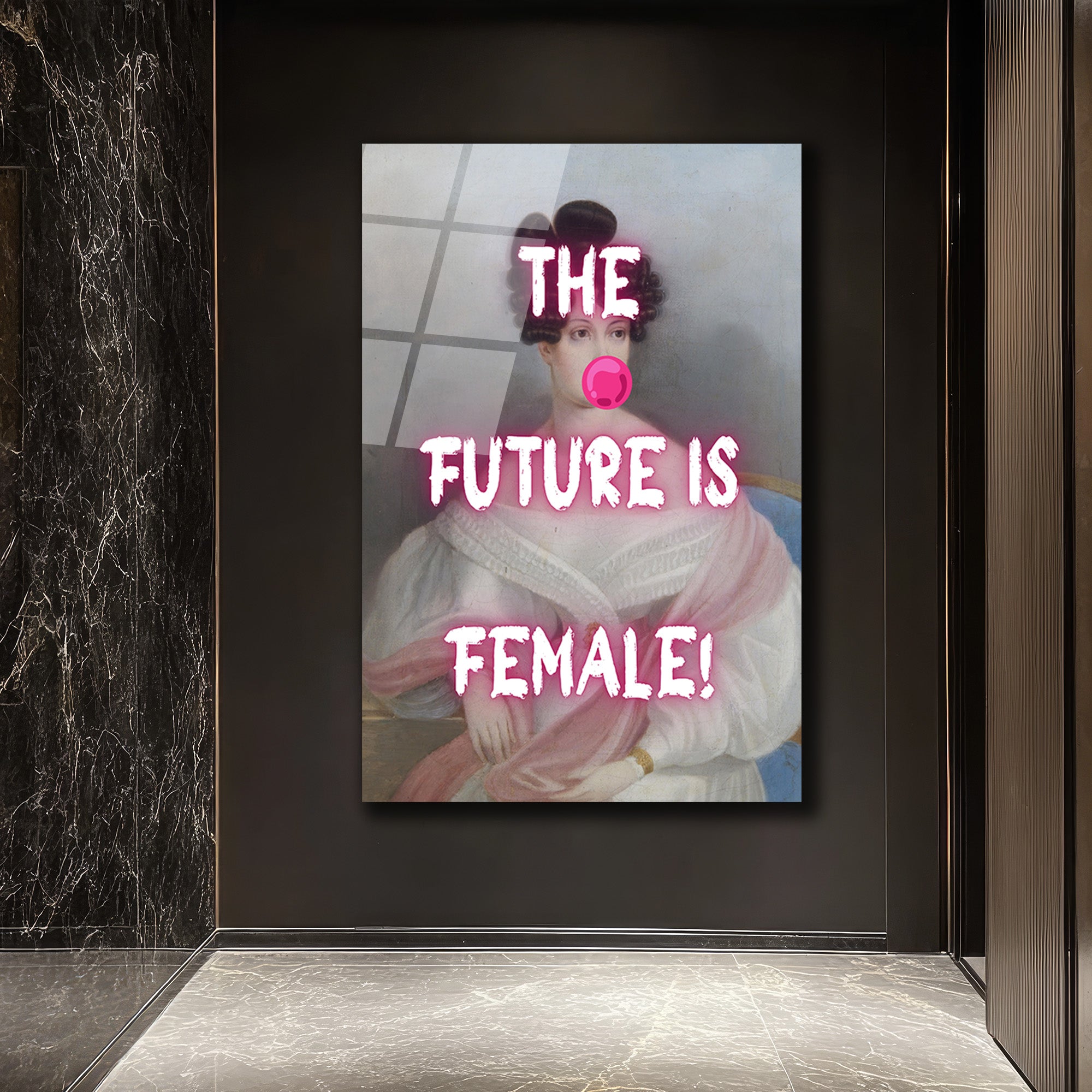 THE FUTURE IS FEMALE! Neon Pembe Sakız Patlatan Kadın Cam Tablo