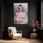THE FUTURE IS FEMALE! Neon Pembe Sakız Patlatan Kadın Cam Tablo