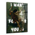 Yeşillikler içindeki ormanda salıncakta sallanan genç bir çiftin klasik tablosu üzerine, neon beyaz renkte "I WANT TO BE FOR YOU" yazılı, modern ve romantik cam tablo.