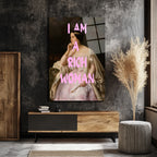I Am A Rich Woman Temalı Modern Cam Tablo