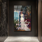 "I Am A Victim Of Fashion" Temalı Modern Sanat Cam Tablo