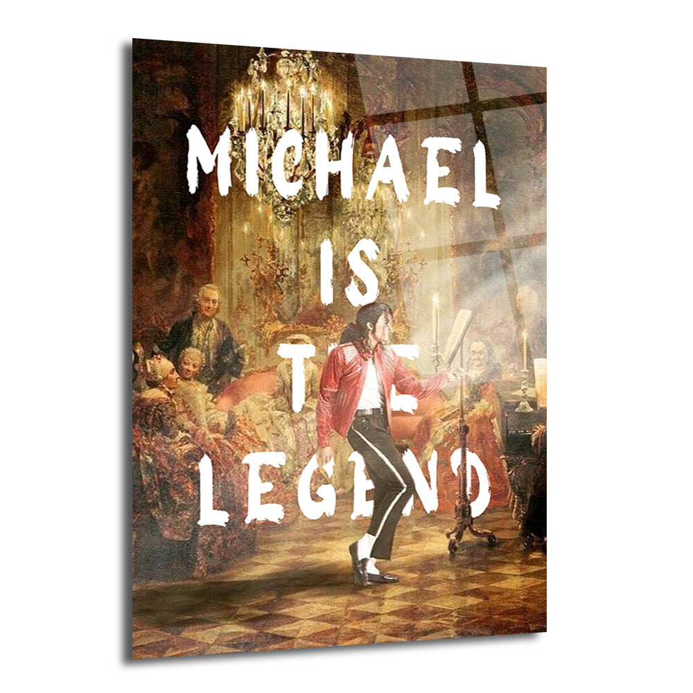 Kırmızı ceketli Michael Jackson'ın klasik dönem bir salonda, şamdanlar ve soylu figürler arasında ikonik dans figürüyle tasvir edildiği, üzerinde "MICHAEL IS THE LEGEND" yazılı modern cam tablo.