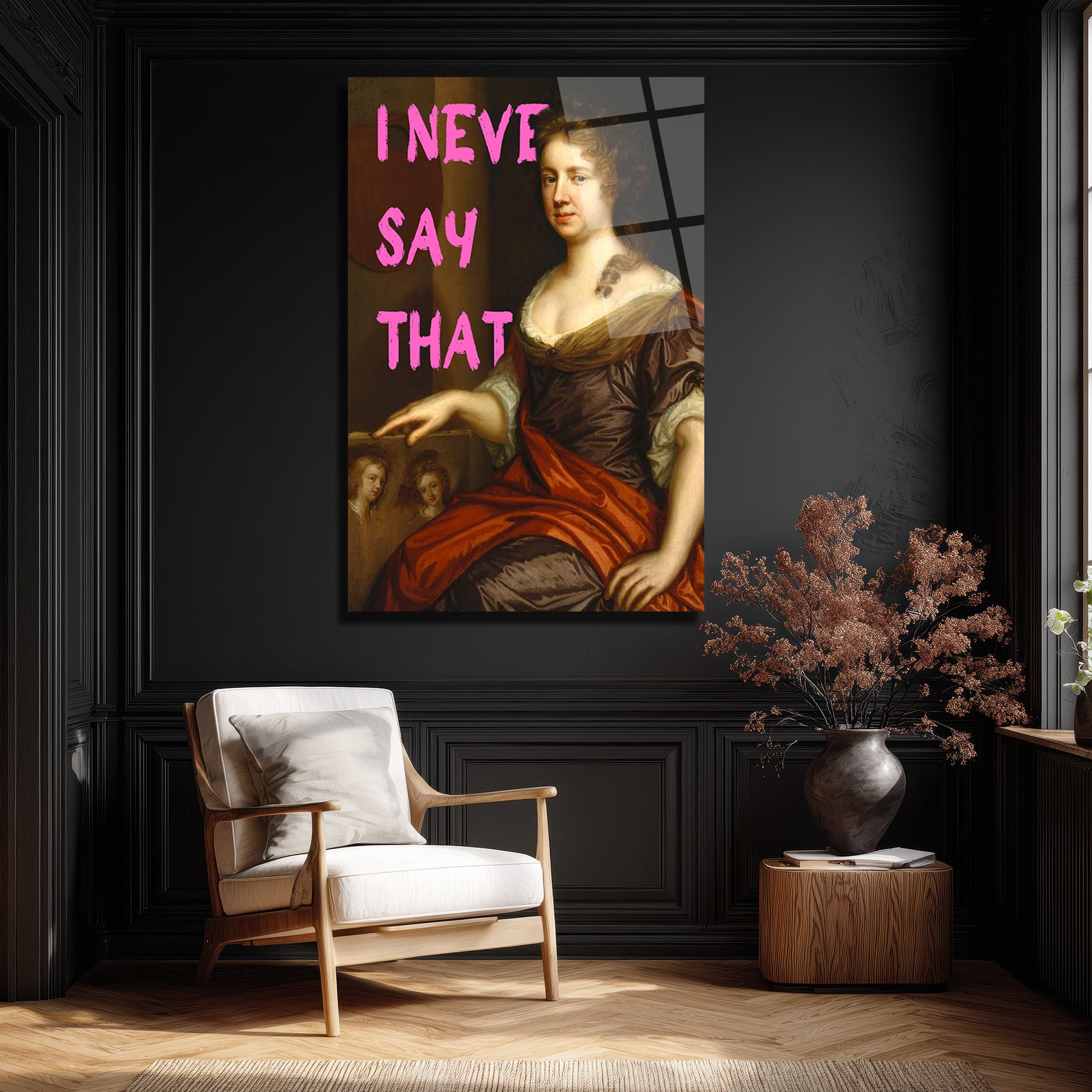 "I Never Say That" Pop Art Klasik Portre Cam Tablo