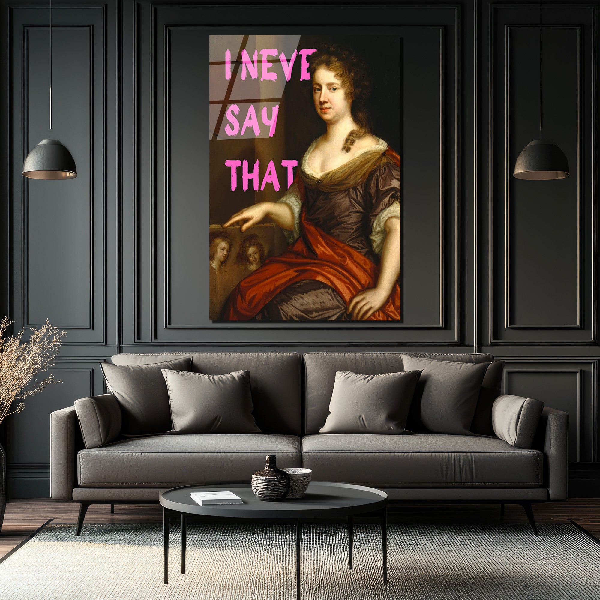 "I Never Say That" Pop Art Klasik Portre Cam Tablo