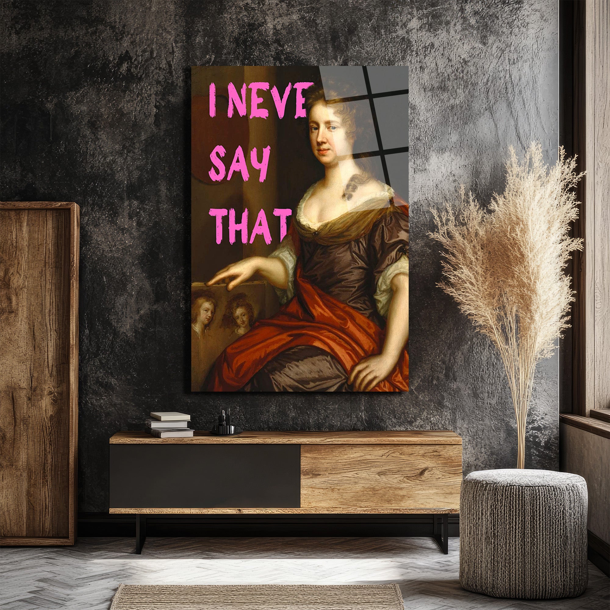 "I Never Say That" Pop Art Klasik Portre Cam Tablo