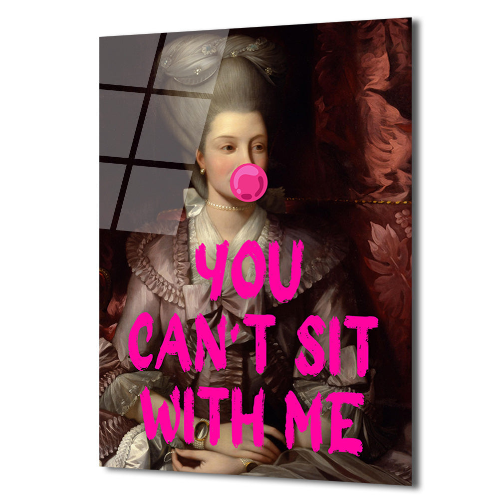 Asi Barok Kraliçesi: You Can't Sit With Me Pop Art Cam Tablo