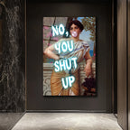 Asi Klasik Kadın 'No, You Shut Up' Neon Yazılı Cam Tablo