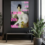 "I AM MY OWN MUSE" Temalı Sanatsal Temperli Cam Tablo
