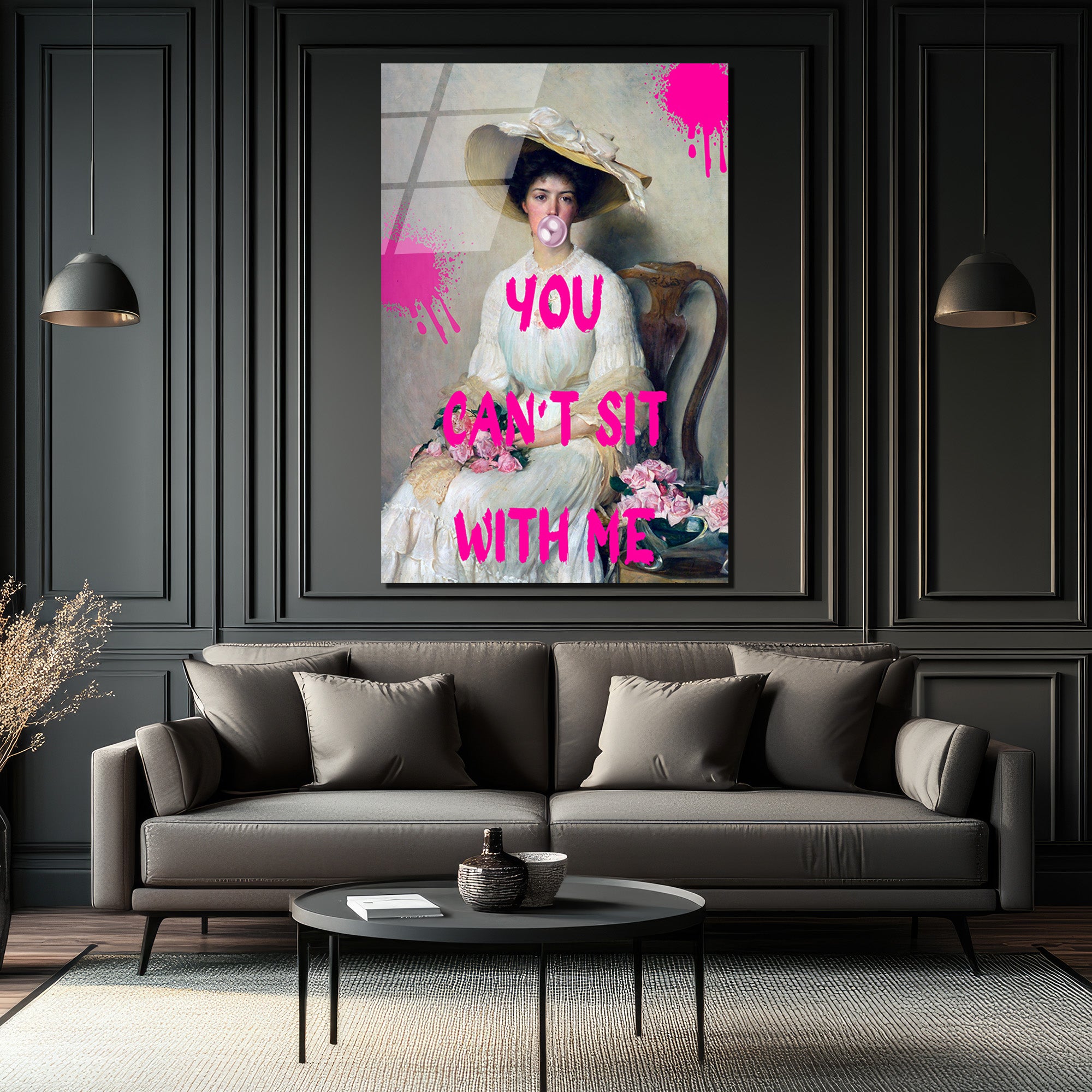 Sakız Çiğneyen Kadın: YOU CAN'T SIT WITH ME Temalı Cam Tablo