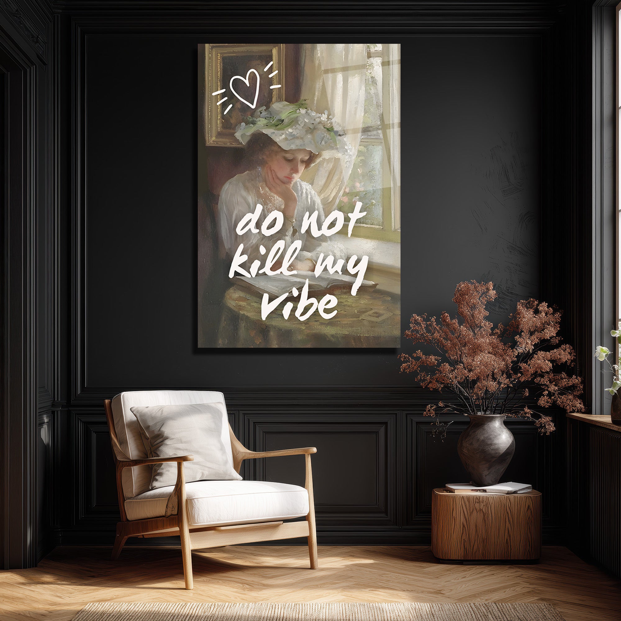 Do Not Kill My Vibe Temalı Sanatsal Cam Tablo