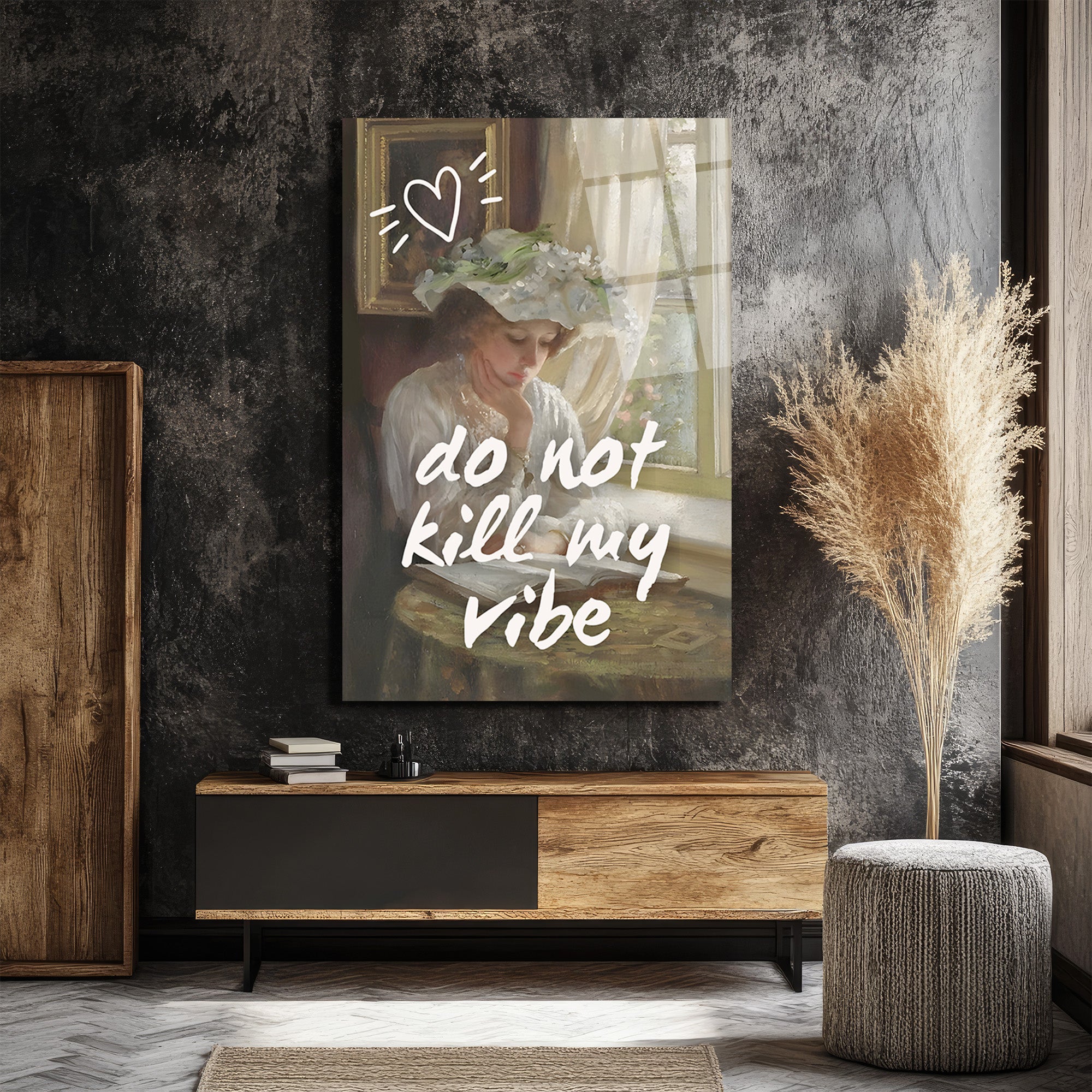 Do Not Kill My Vibe Temalı Sanatsal Cam Tablo