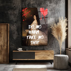 Sisi'den Asi Mesaj: Do No Harm Take No Shit Temperli Cam Tablo