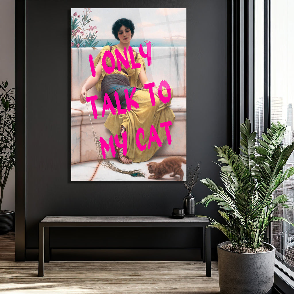 Kedimle Konuşurum Sadece Modern Sanat Cam Tablo