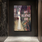 Anti Valentines Club: Romantik İsyan Cam Tablo