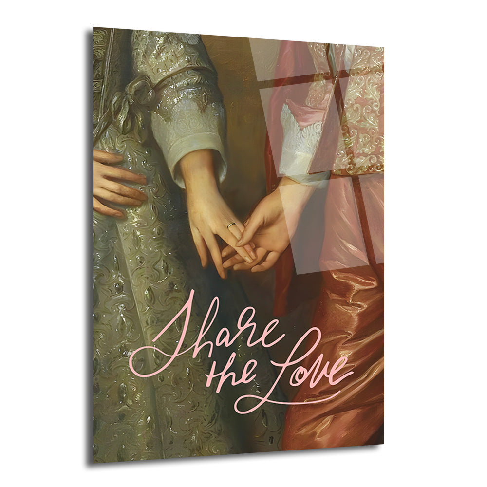 Klasik bir tablo üzerine 'Share the Love' yazısı bulunan, iki elin iç içe geçtiği romantik cam tablo. Sol tarafta yeşil tonlarda, sağ tarafta kırmızı tonlarda giysiler içinde ellerin birleştiği detaylı bir görsel.