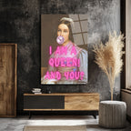 Kraliçe Benim! Bubblegum Pop Art Cam Tablo - Modern Duvar Dekoru