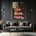 It's Called Fashion Klasik ve Modern Sanat Harmanı Cam Tablo