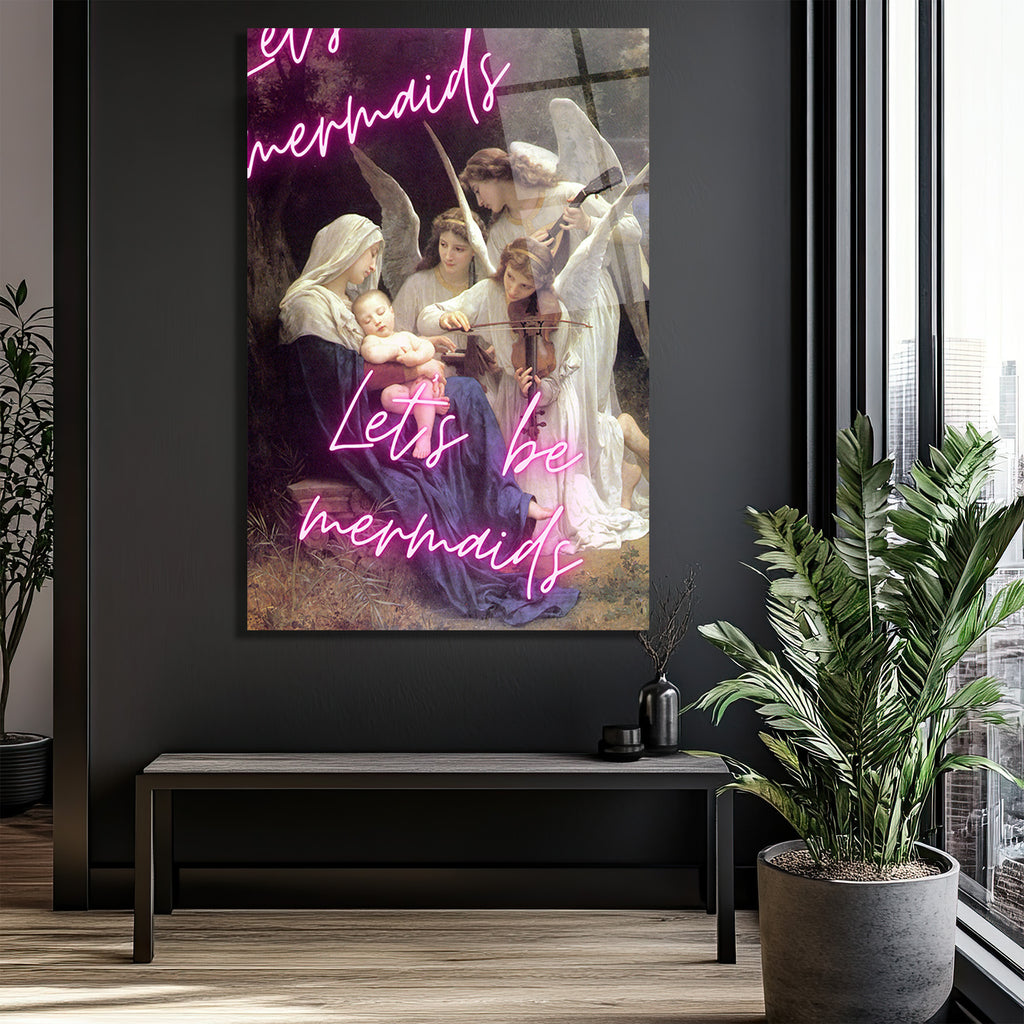 Let's Be Mermaids Neon Yazılı Meryem Ana ve Melekler Cam Tablo