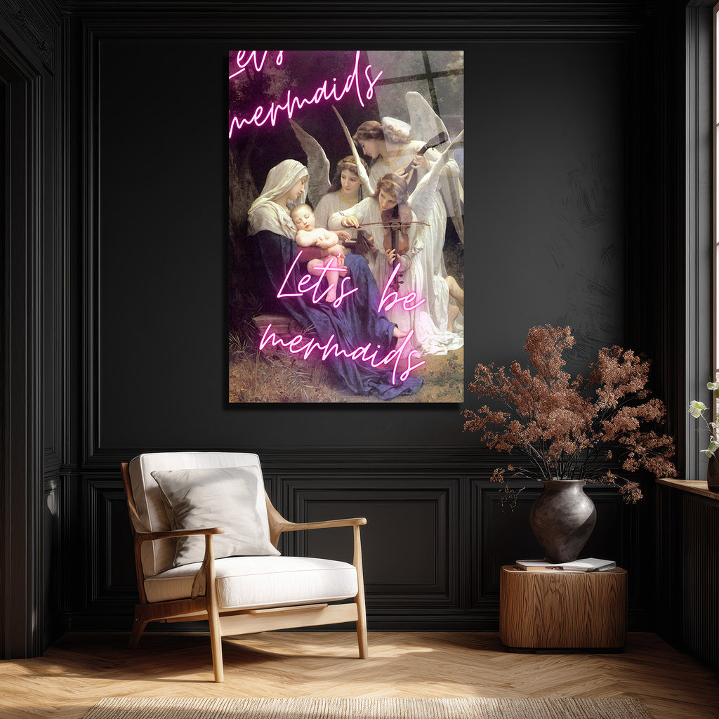 Let's Be Mermaids Neon Yazılı Meryem Ana ve Melekler Cam Tablo