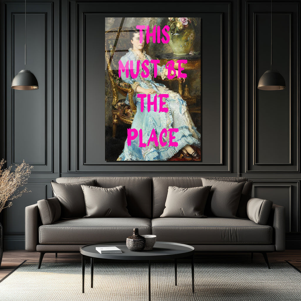 This Must Be The Place Modern Sanat Cam Tablo