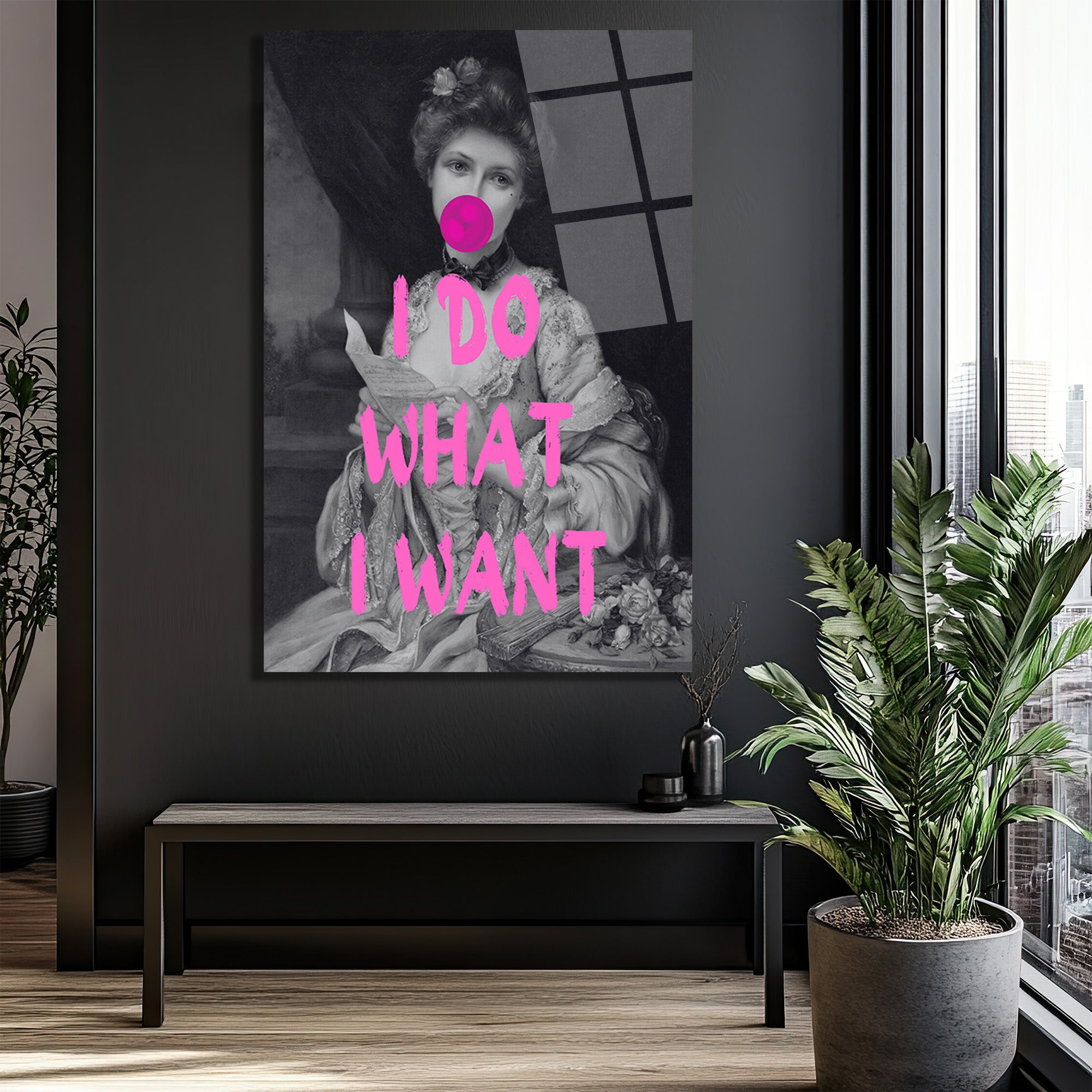 Asi Ruhlu Kadın: 'I Do What I Want' Cam Tablo