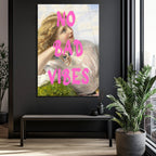 No Bad Vibes Modern Klasik Cam Tablo