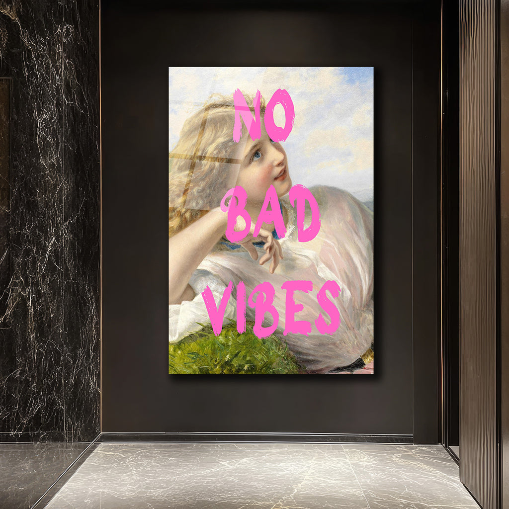 No Bad Vibes Modern Klasik Cam Tablo