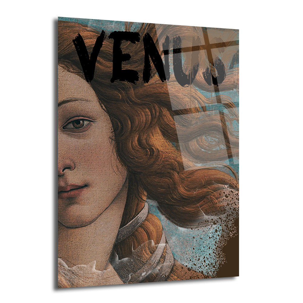 Botticelli'nin Venüs'ünün yüzünün sol yarısını gösteren, üzerinde siyah 'VENUS' yazısı ve sağ tarafında kahverengi-turkuaz tonlarında graffiti sıçrama efekti bulunan modern cam tablo.