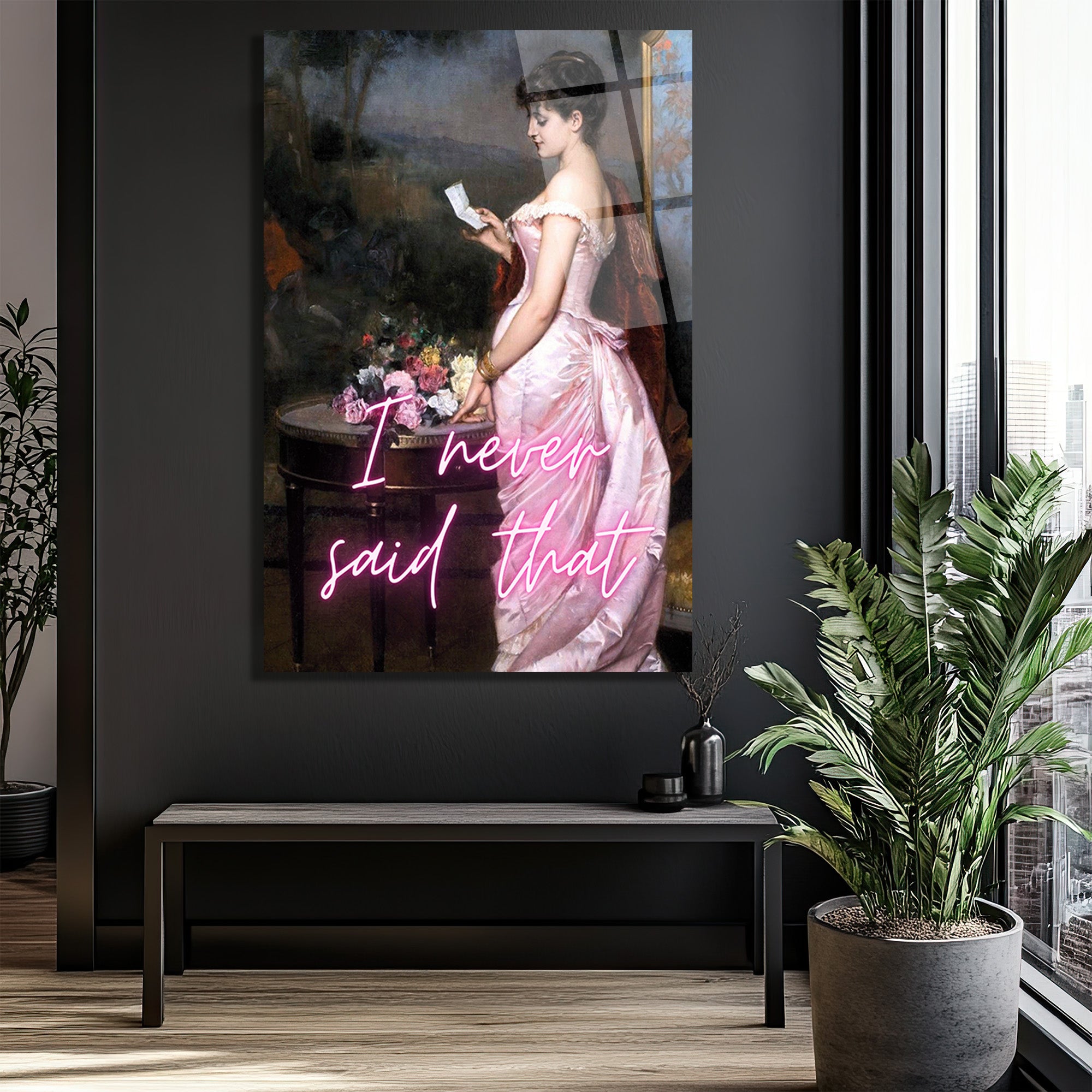 “I Never Said That” Neon Yazılı Klasik Sanat Cam Tablo