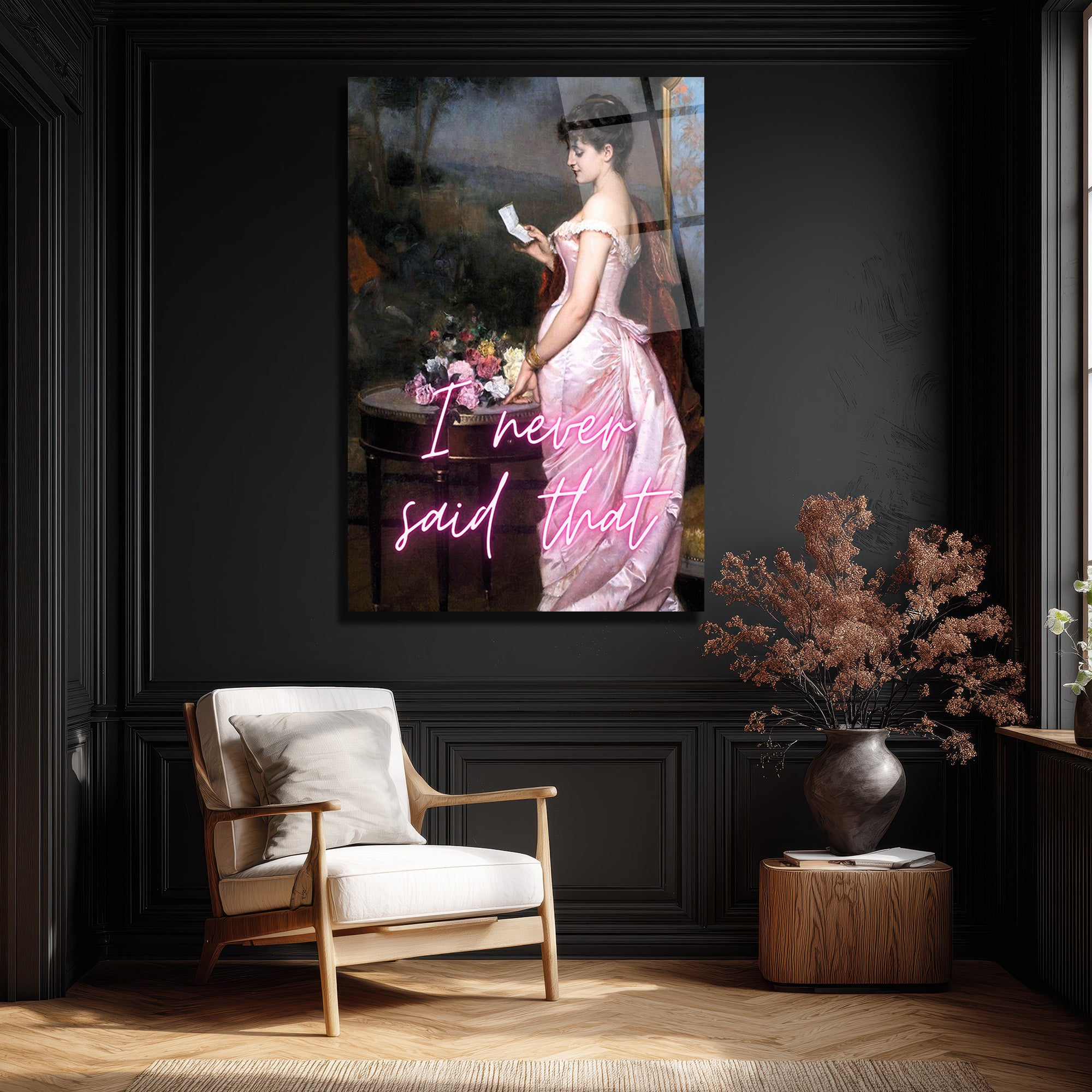 “I Never Said That” Neon Yazılı Klasik Sanat Cam Tablo