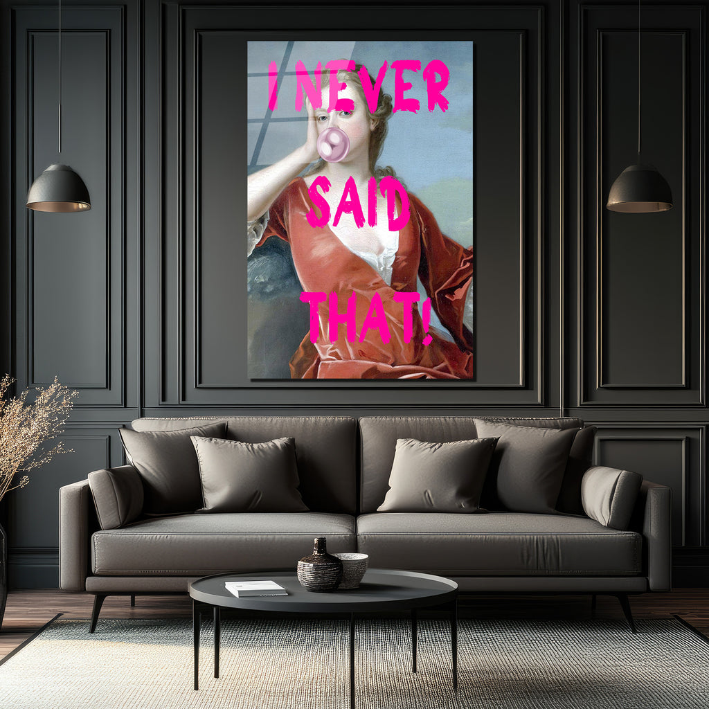 I Never Said That! Pop Art Klasik Portre Cam Tablo
