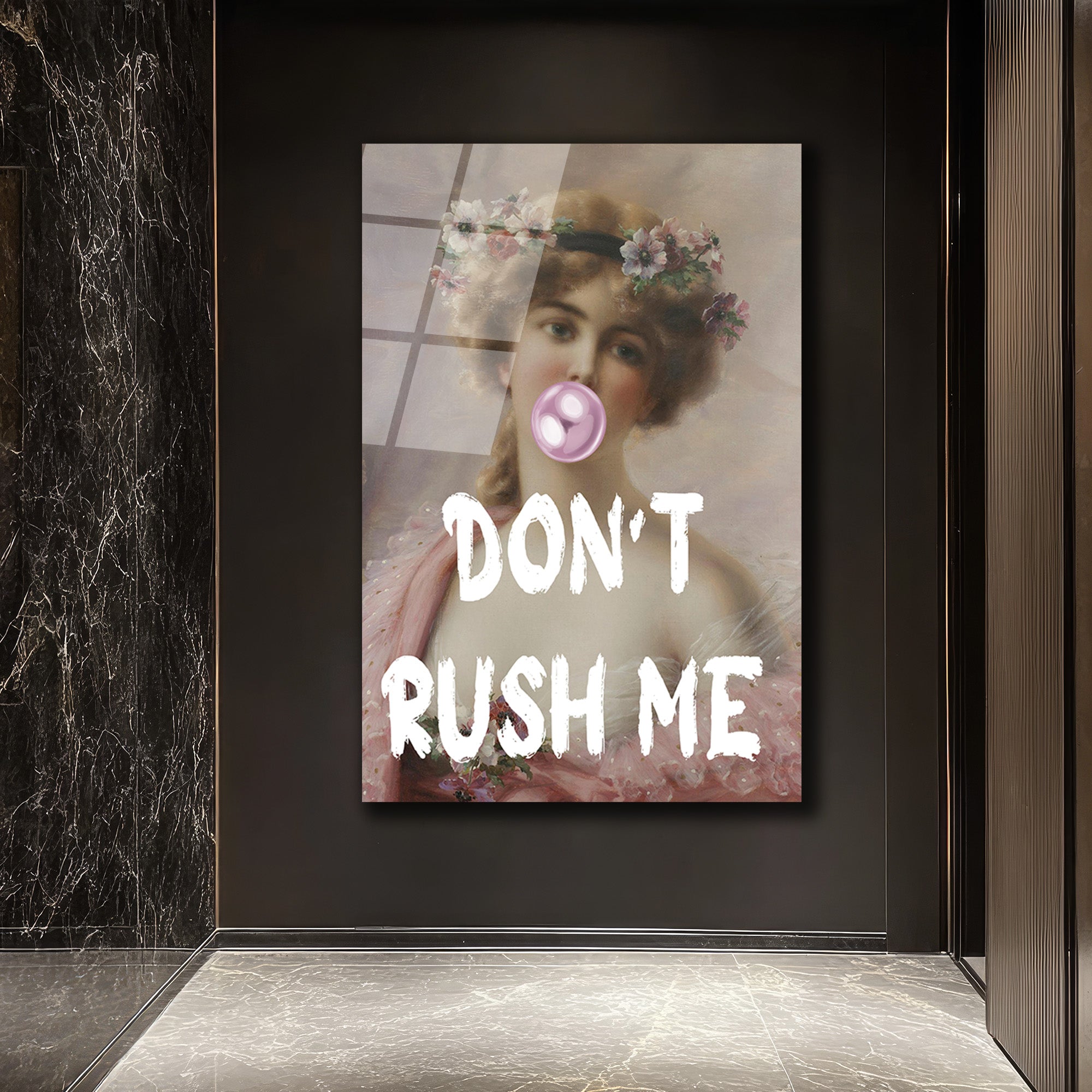 Don't Rush Me Balon Sakız Kadın Cam Tablo - Modern Sanat ve Klasik Dokunuş