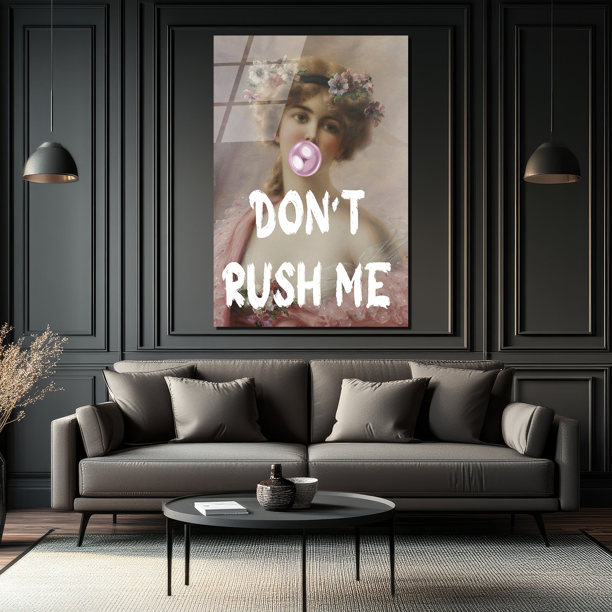 Don't Rush Me Balon Sakız Kadın Cam Tablo - Modern Sanat ve Klasik Dokunuş