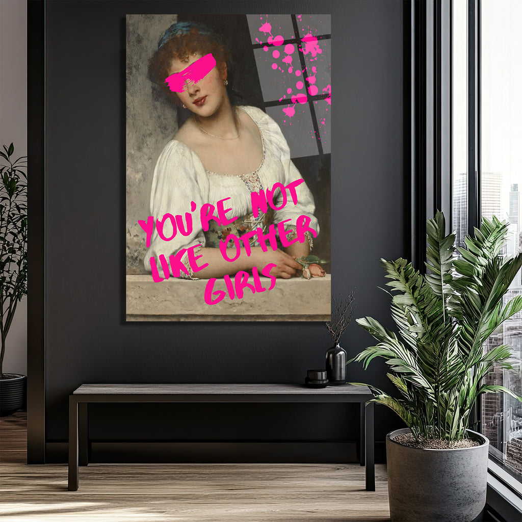 You're Not Like Other Girls Mesajlı Asi Klasik Cam Tablo