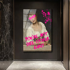 You're Not Like Other Girls Mesajlı Asi Klasik Cam Tablo