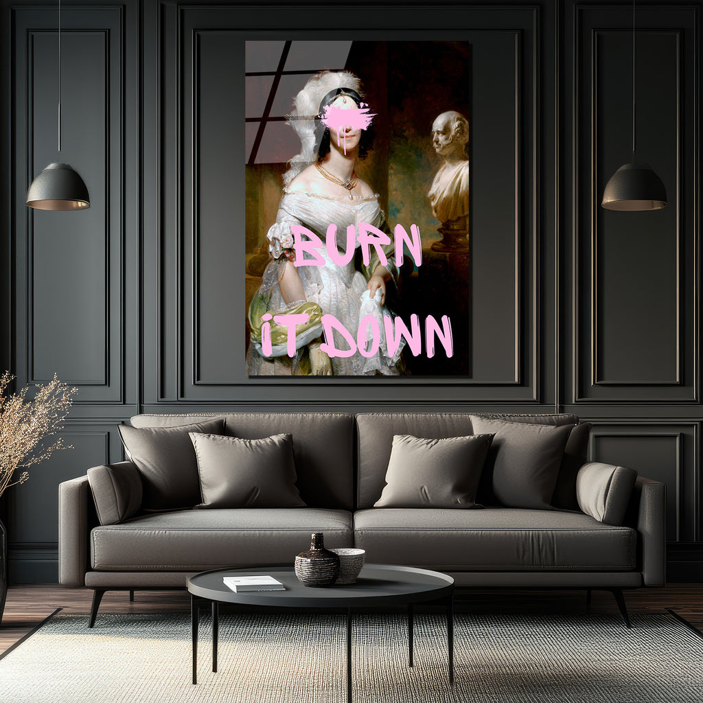 BURN IT DOWN Temalı Modern Sanat Cam Tablo