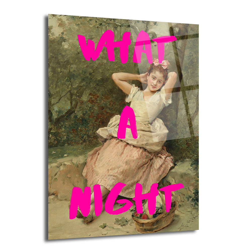 Pembe 'WHAT A NIGHT' yazılı, genç bir kadının klasik tablo üzerine modern pop art yorumu cam tablo görseli.