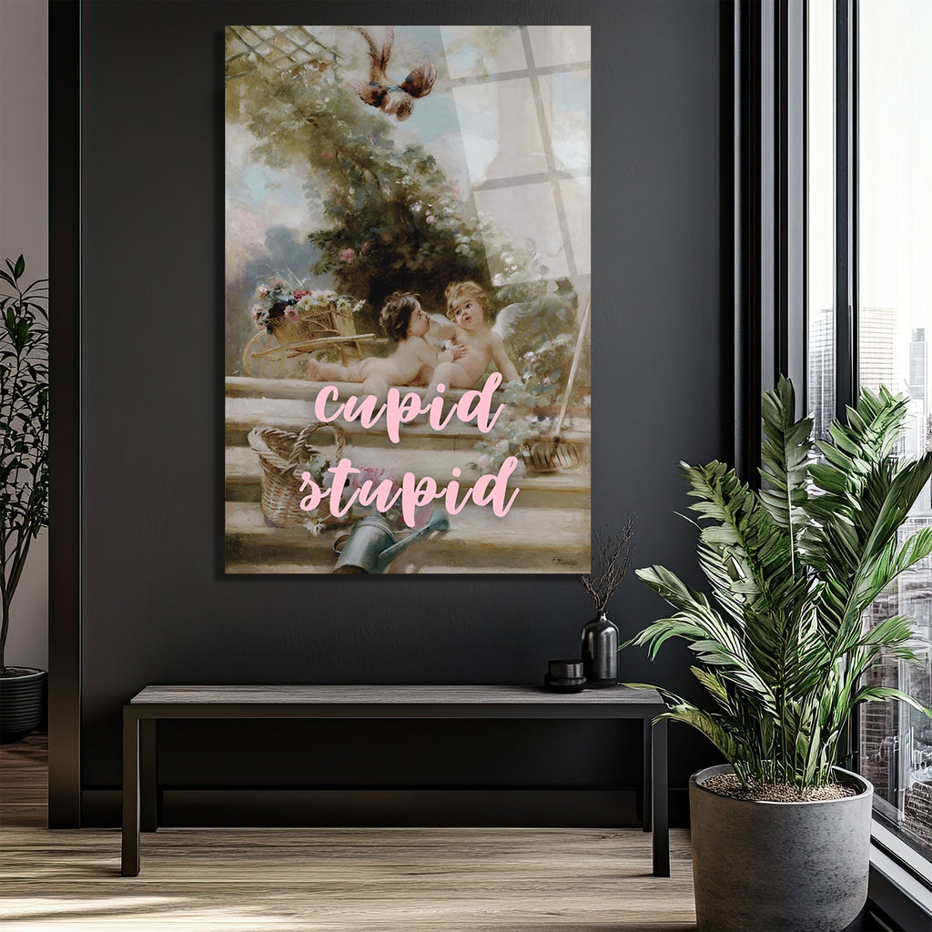 Cupid Stupid İronik Aşk Temalı Cam Tablo