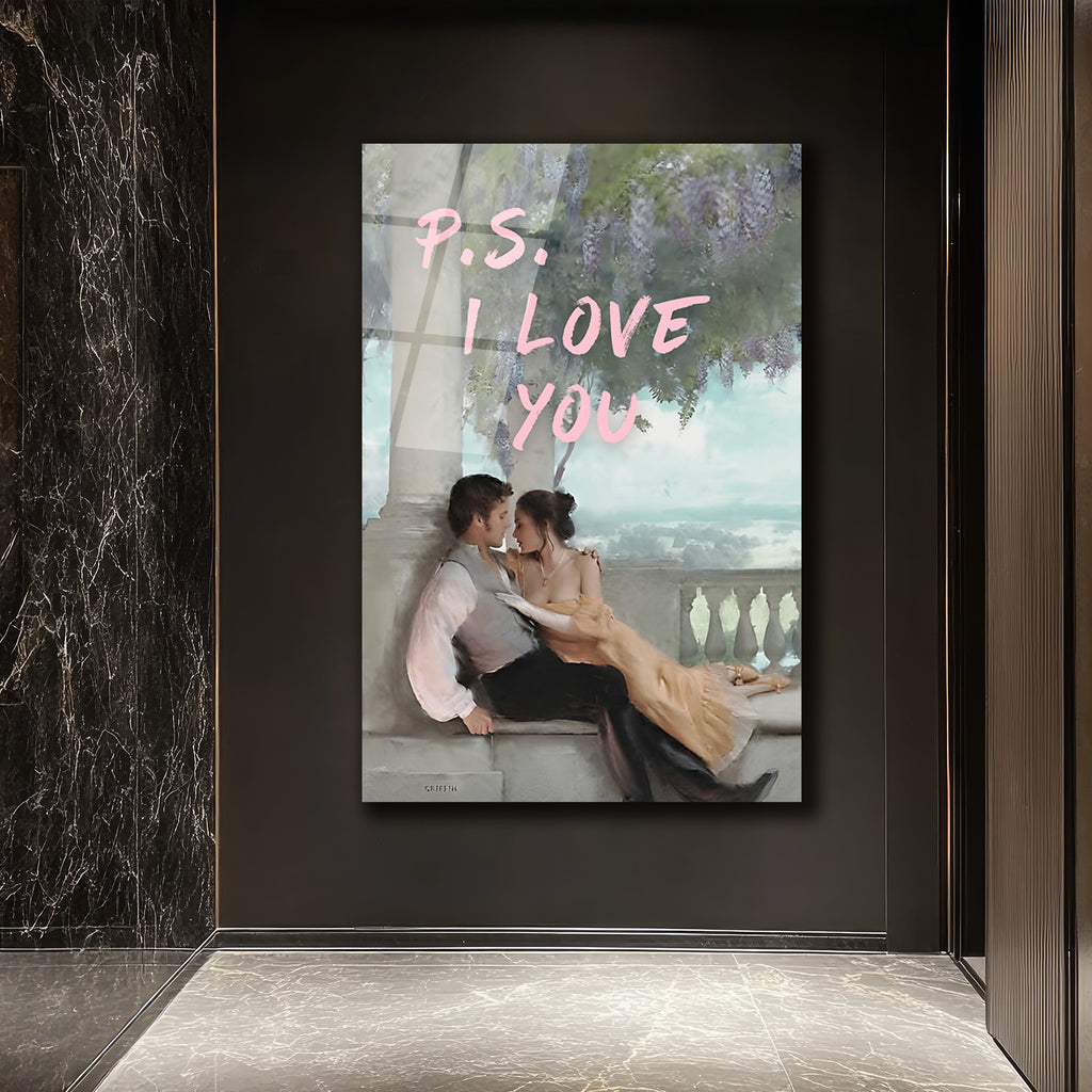 P.S. I LOVE YOU Romantik Aşk Mesajı Cam Tablo